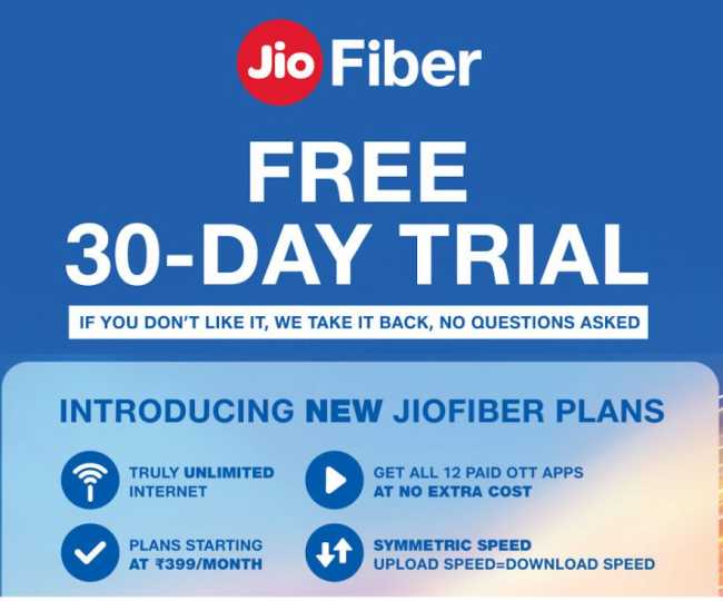 Jio Fiber broadband plans 1 month free trial, free access to 12 OTT